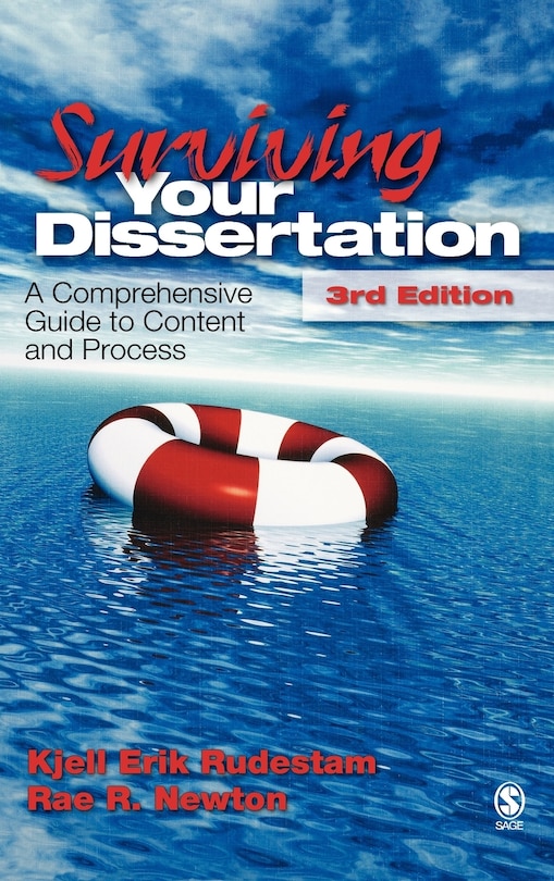 Surviving Your Dissertation: A Comprehensive Guide To Content And Process