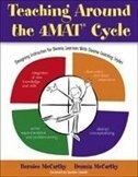 Teaching Around The 4mat® Cycle: Designing Instruction For Diverse Learners With Diverse Learning Styles