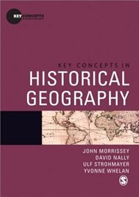 Couverture_Key Concepts In Historical Geography