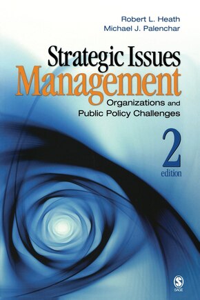 Strategic Issues Management: Organizations And Public Policy Challenges