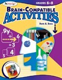 Brain-compatible Activities, Grades 6-8: Grades 6-8
