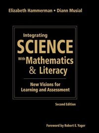 Front cover_Integrating Science With Mathematics & Literacy