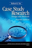 Case Study Research: Design And Methods