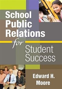 Front cover_School Public Relations For Student Success