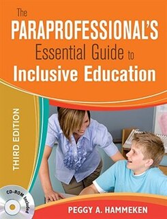 The Paraprofessional's Essential Guide To Inclusive Education