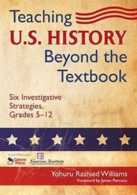 Front cover_Teaching U.s. History Beyond The Textbook