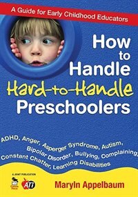Couverture_How To Handle Hard-to-handle Preschoolers