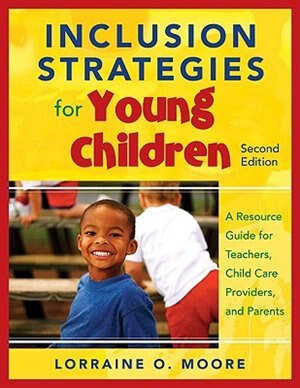 Front cover_Inclusion Strategies For Young Children