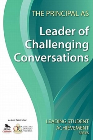 Couverture_The Principal As Leader Of Challenging Conversations