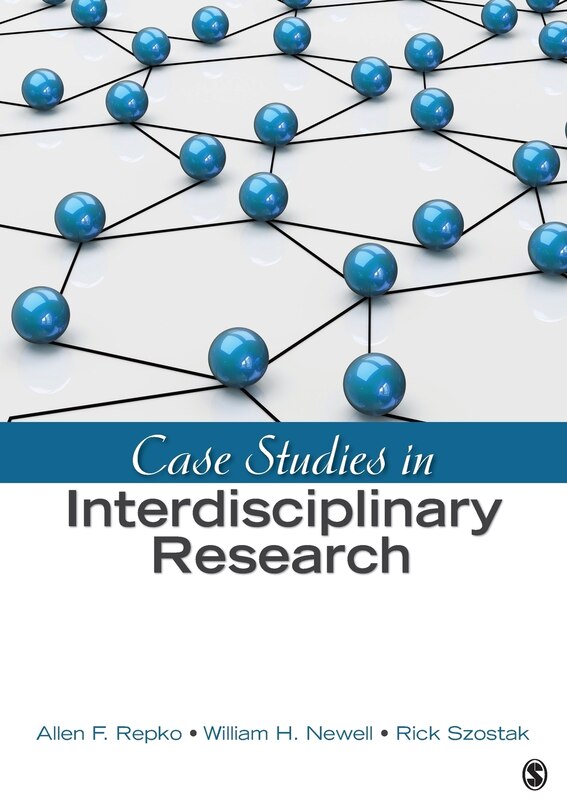 Front cover_Case Studies In Interdisciplinary Research