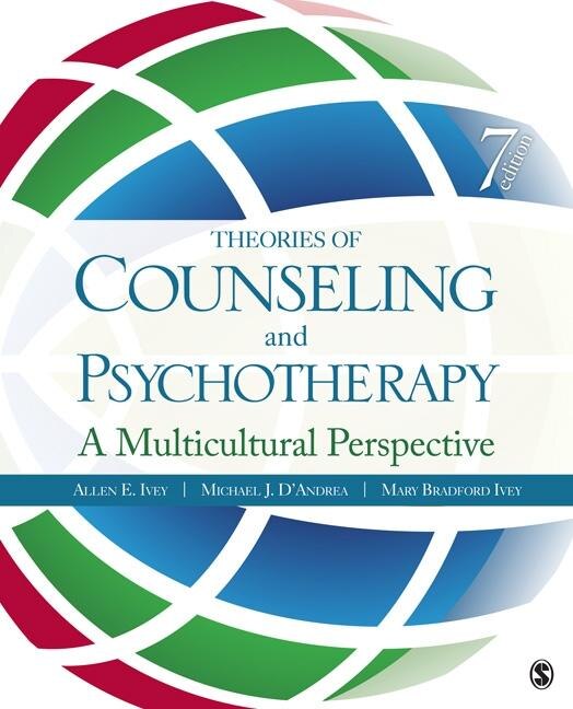 Theories Of Counseling And Psychotherapy: A Multicultural Perspective