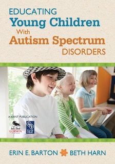 Front cover_EDUCATING YOUNG CHILDREN WITHAUTISM SPECTRUM DISORDERS