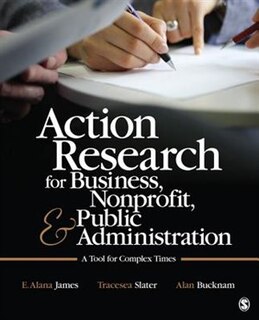 Couverture_Action Research For Business, Nonprofit, And Public Administration