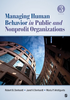 Managing Human Behavior In Public And Nonprofit Or