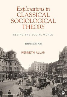 Couverture_Explorations In Classical Sociological Theory