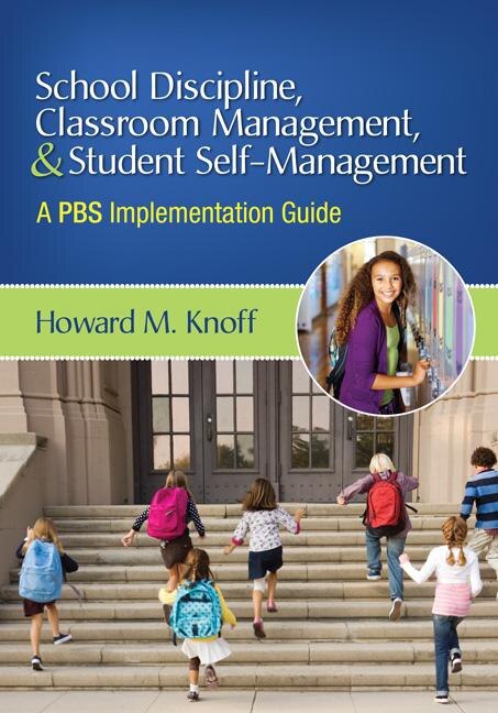 Front cover_School Discipline, Classroom Management, And Student Self-management