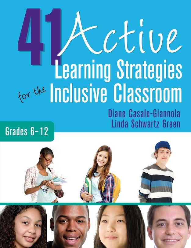 Front cover_41 Active Learning Strategies For The Inclusive Classroom, Grades 6-12