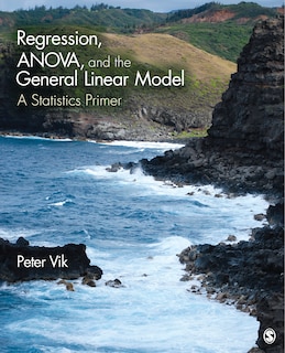 Front cover_Regression, Anova, And The General Linear Model