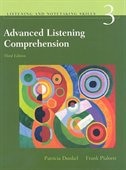 Listening And Notetaking Skills 3: Advanced Listening Comprehension