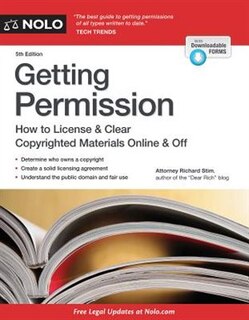 Getting Permission: How To License & Clear Copyrighted Materials Online & Off