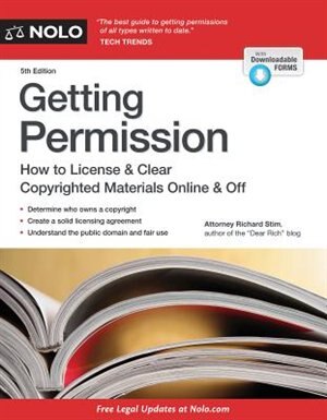 Getting Permission: How To License & Clear Copyrighted Materials Online & Off