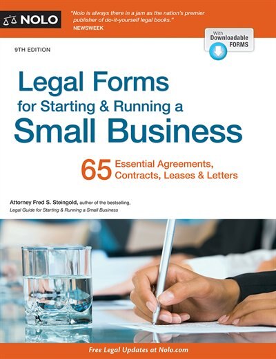 Legal Forms For Starting & Running A Small Business