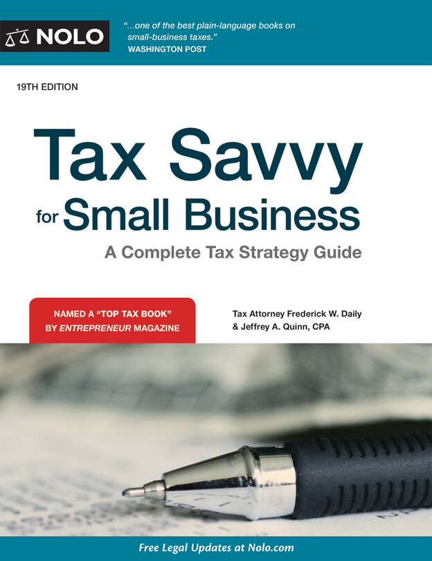 Tax Savvy For Small Business: A Complete Tax Strategy Guide