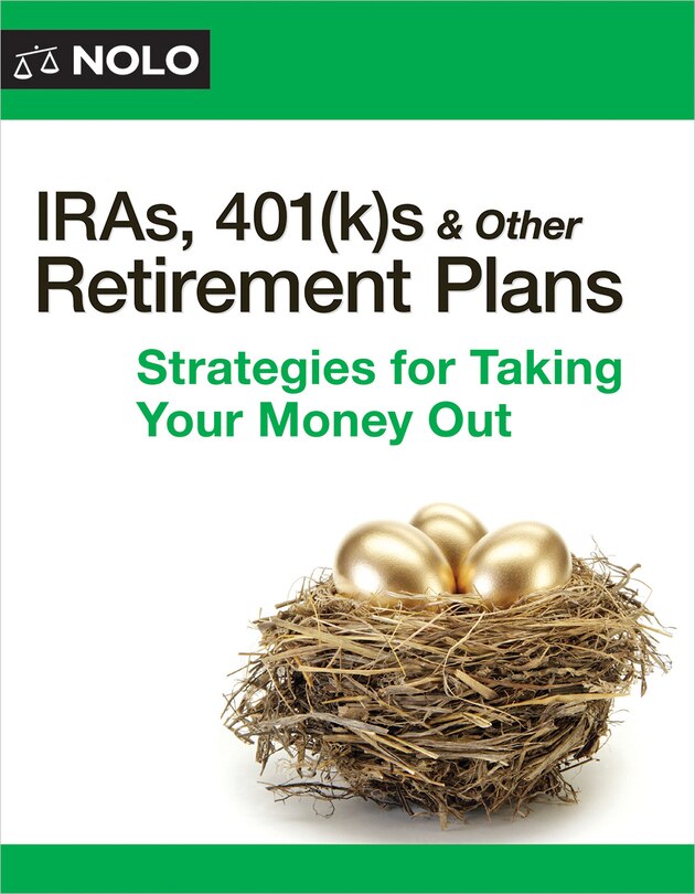 Couverture_Iras, 401(k)S & Other Retirement Plans