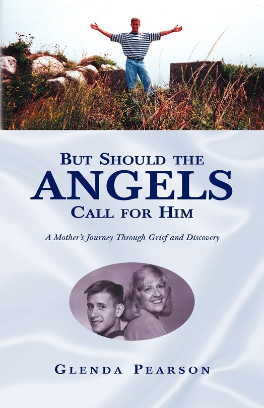Front cover_But Should the Angels Call for Him