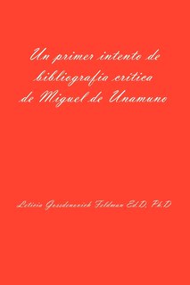 Front cover_Un Primer Intento de Bibliografia Critica de Miguel de Unamuno