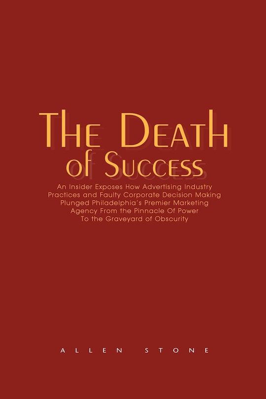 The Death of Success