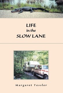 Front cover_Life in the Slow Lane