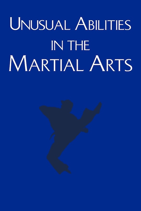 Couverture_Unusual Abilities in the Martial Arts