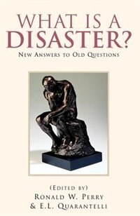 Front cover_What Is a Disaster?new Answers to Old Questions