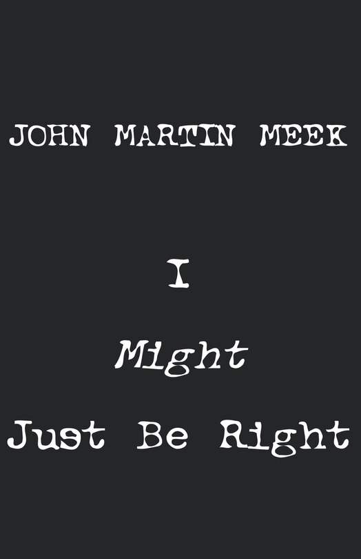 Front cover_I Might Just Be Right