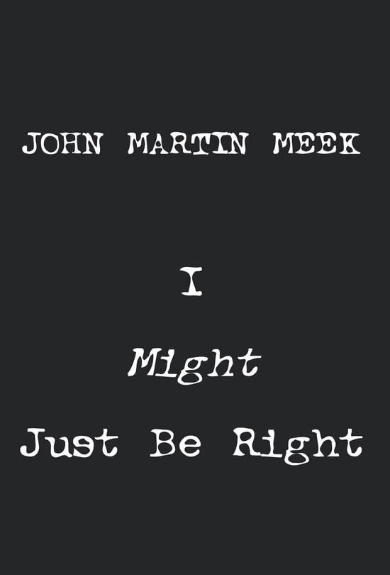 Front cover_I Might Just Be Right