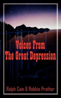 Voices from the Great Depression