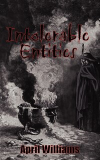 Front cover_Intolerable Entities
