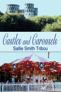 Front cover_Castles And Carousels