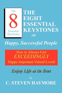 Couverture_The Eight Essential Keystones of Happy, Successful People