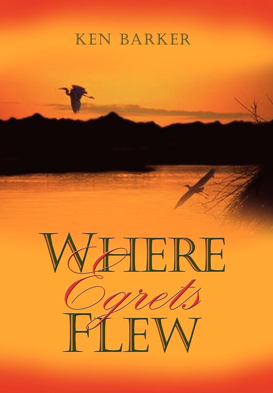 Front cover_Where Egrets Flew