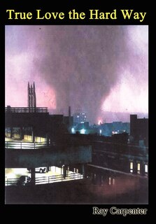Couverture_True Love The Hard Way