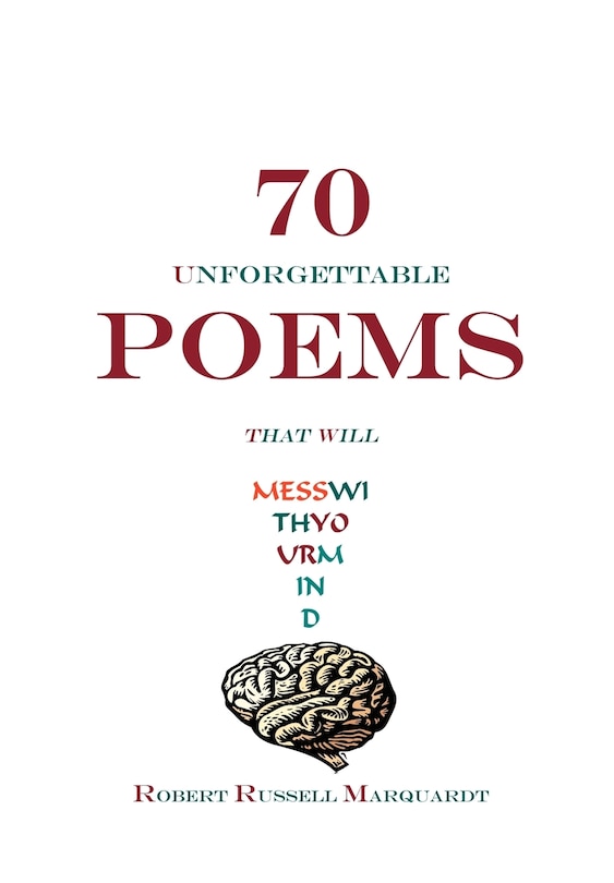 Front cover_70 Unforgettable Poems That Will Mess With Your Mind