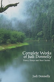 Front cover_Complete Works of Judi Donnelly