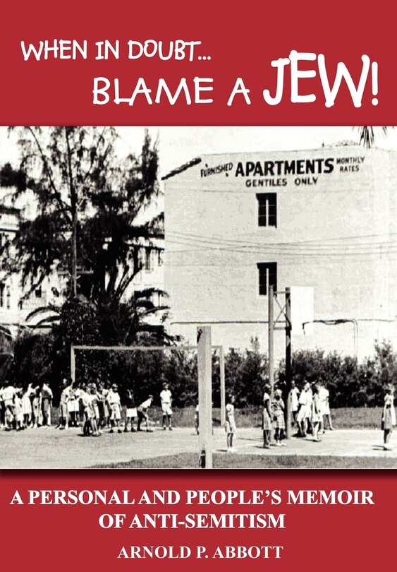 Front cover_When in Doubt...Blame a Jew!