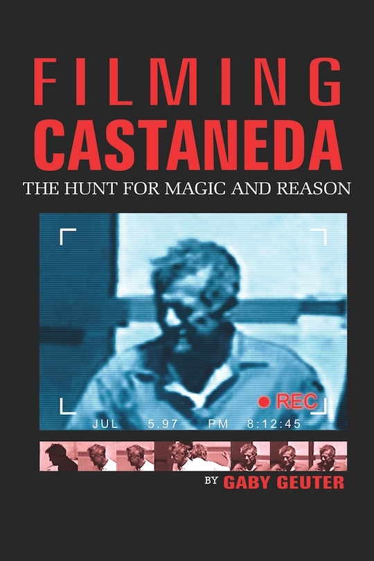 Front cover_Filming Castaneda