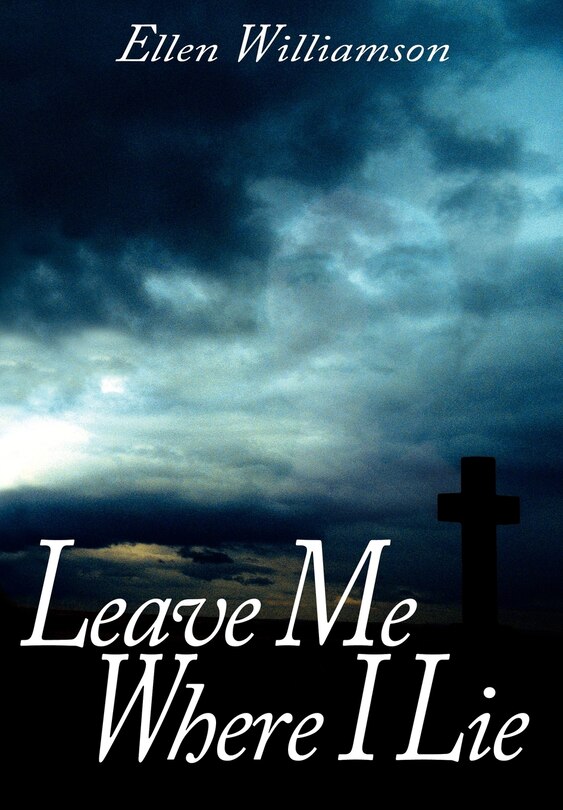 Couverture_Leave Me Where I Lie