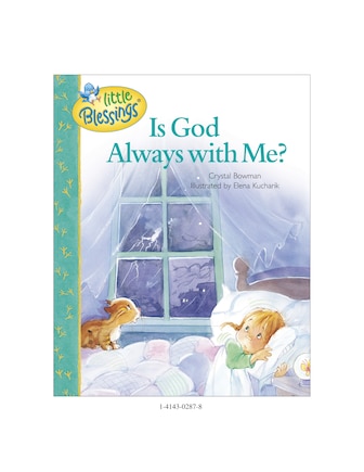 Is God Always with Me?