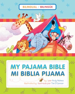 Front cover_Mi Biblia pijama / My Pajama Bible (bilingüe / bilingual)