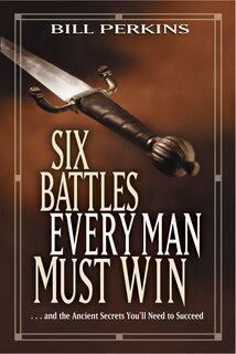 Couverture_Six Battles Every Man Must Win